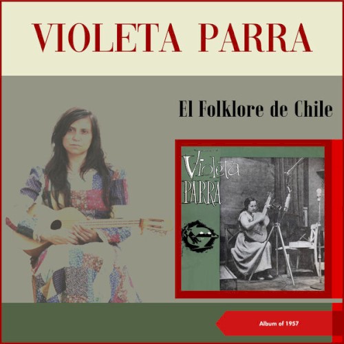 Canto y guitarra (El folklore de Chile Vol. I) (Album of 1957)
