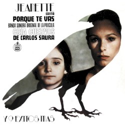 Cria Cuervos... Et D'autres Chansons