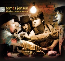 Tomás Jensen & les Faux-Monnayeurs