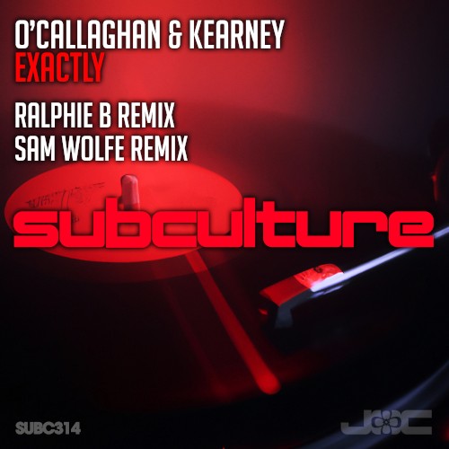 Exactly (Ralphie B + Sam Wolfe Remixes)