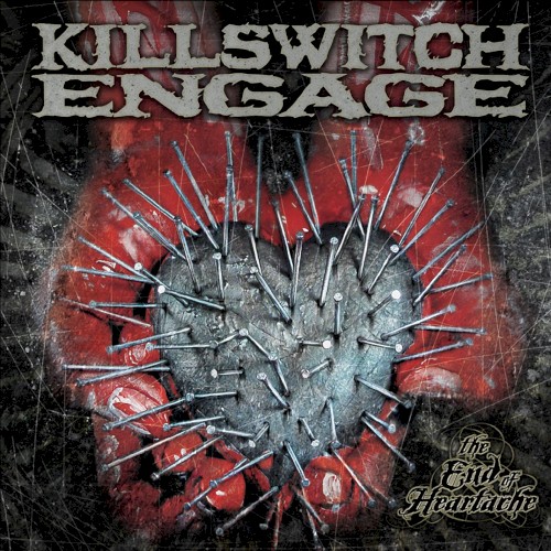 The End of Heartache (Bonus Track Version)