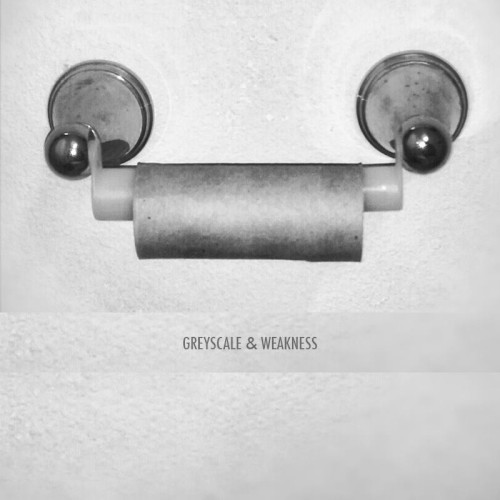 Greyscale / Weakness Split Tape