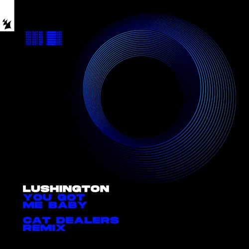 You Got Me Baby – Cat Dealers Remix