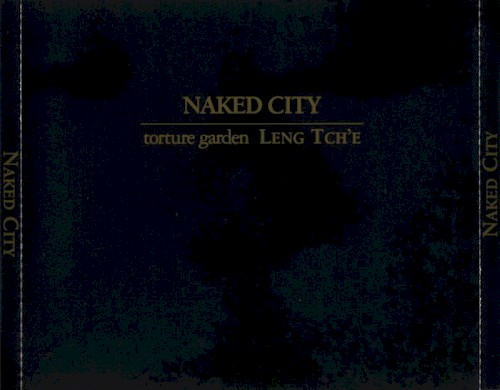 Torture Garden - Leng Tch'e (20th Anniversary Edition)