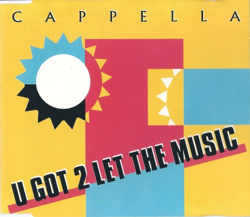 U Got 2 Let the Music (remix)