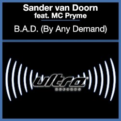 B.A.D. (By Any Demand)