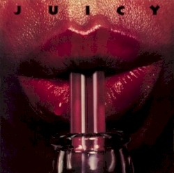 Juicy (Expanded Edition)