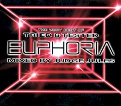 Ministry of Sound: The Very Best of Tried & Tested Euphoria
