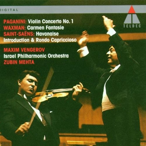 Paganini: Violon concerto no.1, waxman: Carmen fantasie, Saint-Saëns: Havanaise Introduction & Rondo Capriccioso