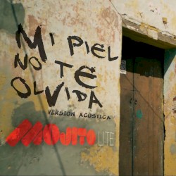 Mi piel no te olvida (versión acústica)