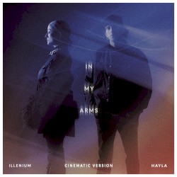 In My Arms (cinematic version)