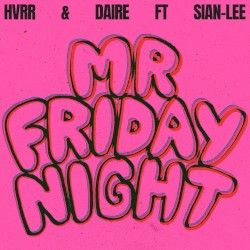 Mr Friday Night (Extended)
