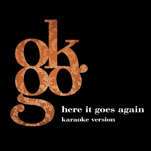 Here It Goes Again (karaoke version)