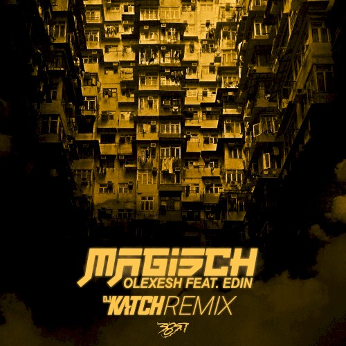 Magisch (DJ Katch remix)
