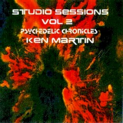 Studio Sessions Vol 2 (Psychedelic Chronicles 1975-1976)