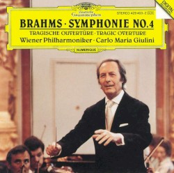 Brahms ⋅ Symphonie no. 4 ⋅ Tragische Ouvertüre