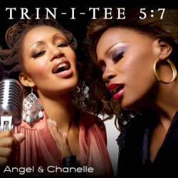 Angel & Chanelle (Deluxe Edition)