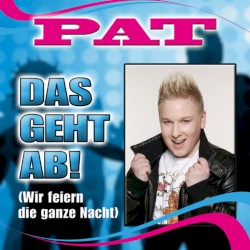 Das geht ab! (Wir feiern die ganze Nacht)