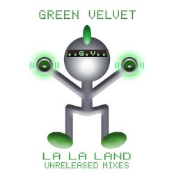 La La Land (unreleased mixes)