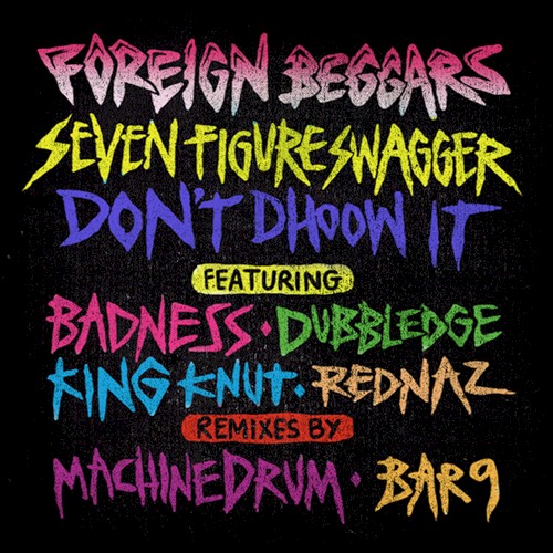 Seven Figure Swagger b/w Don't Dhoow It