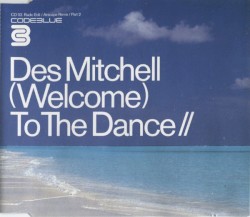 Welcome to the Dance (Paul Denton rework)