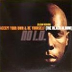 Accept Your Own & Be Yourself (The Black album) (clean version)