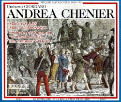 Andrea Chénier (1955 – Milan) – Callas Live Remastered