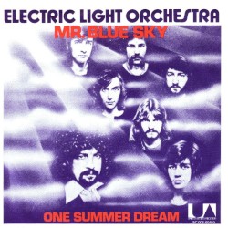 Mr. Blue Sky / One Summer Dream