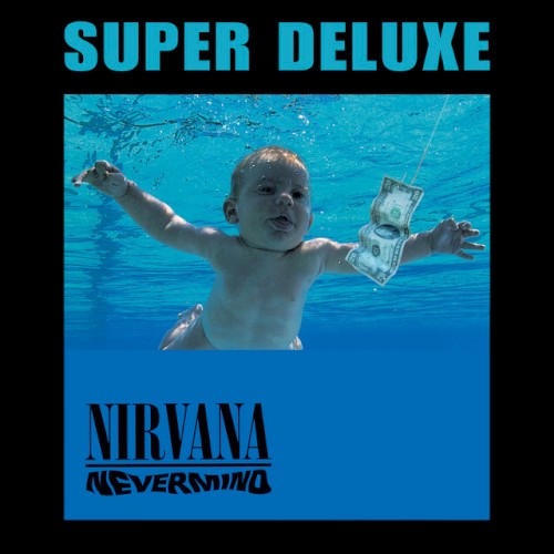 Nevermind (super deluxe edition)