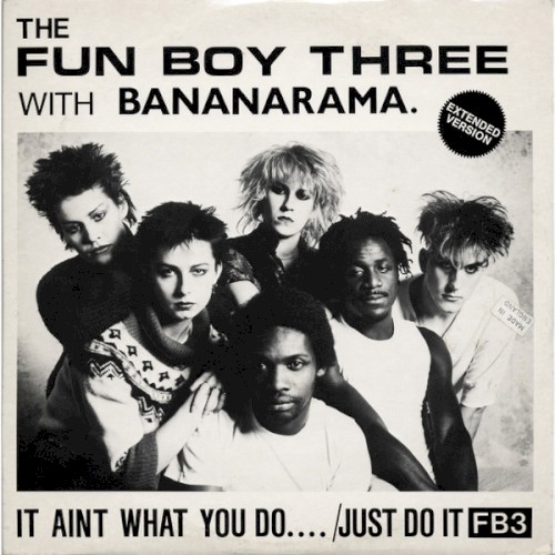 It Ain’t What You Do… / Just Do It (extended version)