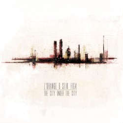 The City Under the City (Instrumentals)