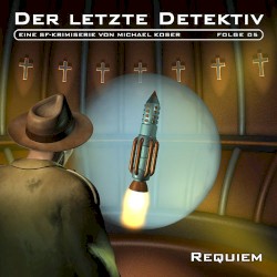 Folge 5: Requiem