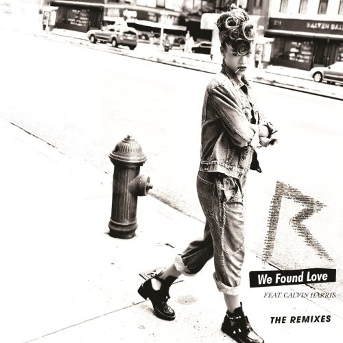 We Found Love