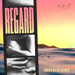 Ride It (Jonas Blue Remix)