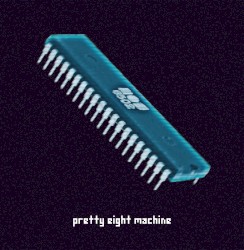 Pretty Eight Machine SE Tracks