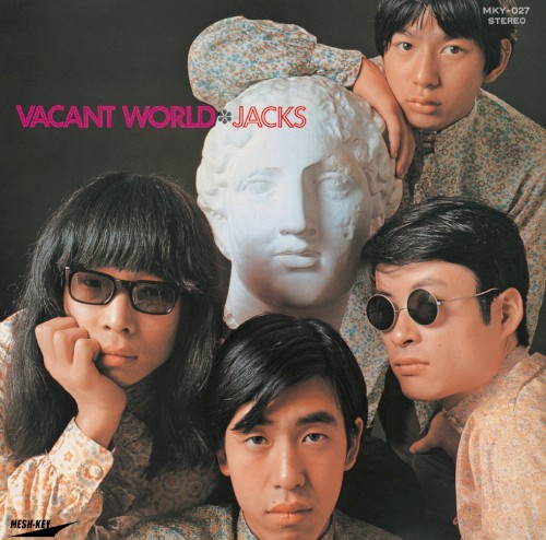 Vacant World = ジャックスの世界