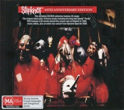 Slipknot (10th anniversary edition)