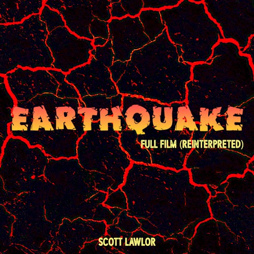 Earthquake (reinterpreted, Complete)