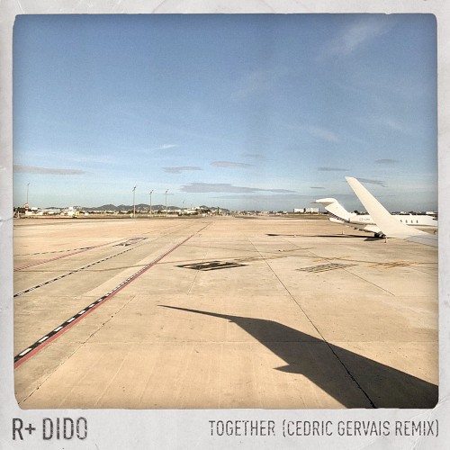 Together (In These Times) (Cedric Gervais remix)