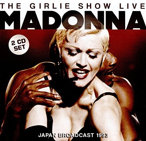 The Girlie Show Live (Japan Broadcast 1993)