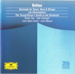Serenade for Tenor, Horn & Strings / Les Illuminations / The Young Person’s Guide to the Orchestra