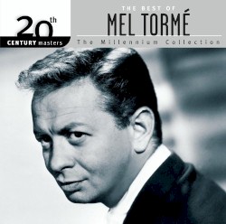 The Best Of Mel Tormé
