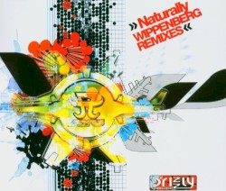 Naturally (Wippenberg Remixes 1)