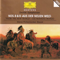 Symphonien no. 8 / no. 9 »Aus der Neuen Welt«