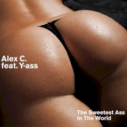 The Sweetest Ass in the World (extended version)