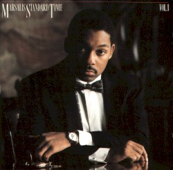 Marsalis Standard Time, Volume 1