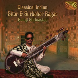Classical Indian Sitar and Surbahar Ragas