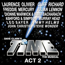 Dave Clark's Time, the Musical, Act 2