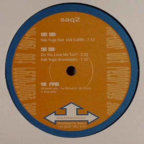 Do You Love Me Too / Kali Yuga