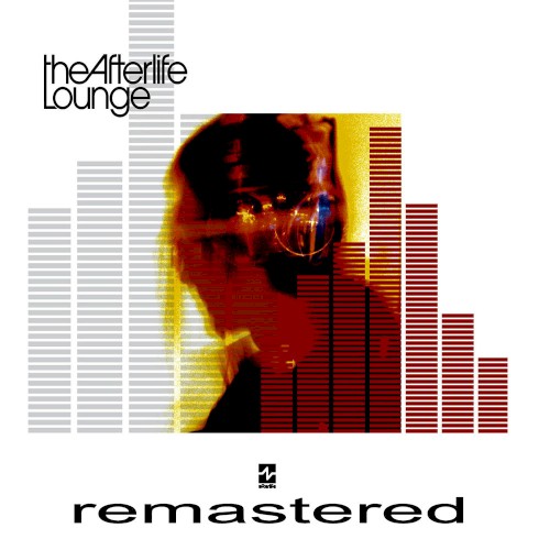 The Afterlife Lounge (Remastered)